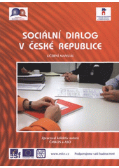 kniha Sociální dialog v České republice učební manuál, ČMKOS 2008