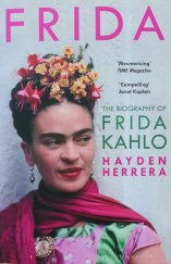 kniha FRIDA The Biography of Fri9da Kahlo, Bloomsbury Publishing 2018