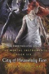 kniha City of heavenly fire Mortal Instruments, Book 6, Simon & Schuster 2014