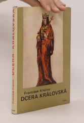 kniha Dcera královská Svatá Anežka česká, Blok 1960