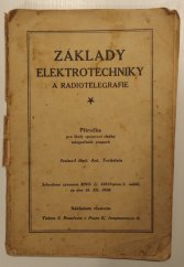 kniha Základy elektrotechniky a radiotelegrafie příručka pro školy spojovací služby, E.Beaufort 1928