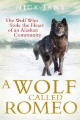 kniha A Wolf Called Romeo, Ebury Press 2014