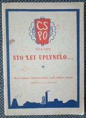 kniha 100 let uplynulo 1855-1955 : Památník místní jednoty Čs. požární ochrany v Petřvaldě na Těšínsku, KNV 1955