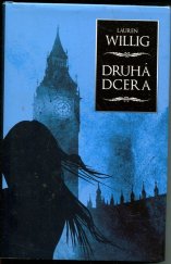 kniha Druhá dcera, Dobrovský 2015