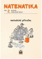 kniha Matematika pro 2. ročník základní školy, SPN 2007