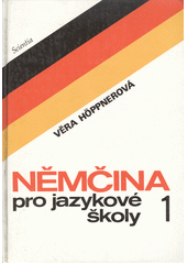 kniha Němčina pro jazykové školy 1., Scientia 1993