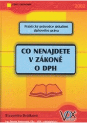 kniha Co nenajdete v zákoně o DPH, VOX 2002