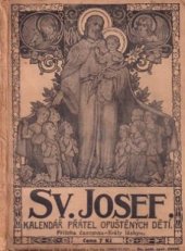 kniha Sv. Josef kalendář přátel opuštěných dítek na rok ..., Útulek sv. Josefa 1903