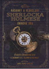 kniha Hádanky a hlavolamy Sherlocka Holmese úniková hra, Universum 2021