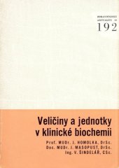 kniha Veličiny a jednotky v klinické biochemii podle zásad Mezinárodní soustavy jednotek (SI), Avicenum 1980