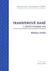 kniha Transferové daně v zemích Evropské unie, Akademické nakladatelství CERM 2010