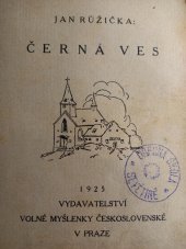 kniha Černá ves, Volná Myšl. 1925