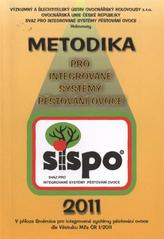 kniha Metodika pro integrované systémy pěstování ovoce závazná metodika pro členy SISPO v České republice : platná od roku 2011, Výzkumný a šlechtitelský ústav ovocnářský Holovousy 2011