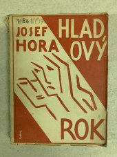 kniha Hladový rok Příběh města, Čin 1926