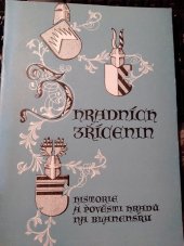 kniha Z hradních zřícenin Historie a pověsti hradů na Blanensku, Okresní dům dětí a mládeže v Blansku 1969