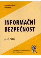 kniha Informační bezpečnost, Aleš Čeněk 2005