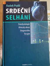 kniha Srdeční selhání  patofyziologie, klinický obraz, diagnostika, terapie, Maxdorf 2020