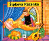 kniha Šípková Růženka, Svojtka & Co. 2004