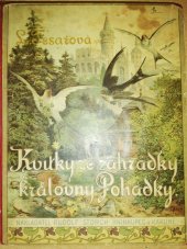 kniha Kvítky ze zahrádky královny Pohádky  Původní pohádky pro mládež, Rudolf Storch 1901