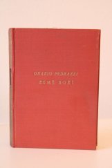 kniha Země boží román, Jos. R. Vilímek 1935