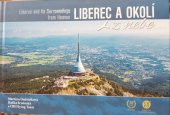 kniha Liberec a okolí z nebe Liberec and Its surroundings from heaven, Creative Business Studio 2021