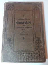 kniha Všeobecný dějepis pro vyšší třídy škol středních. Druhý díl, - Střední věk, J. Otto 1902