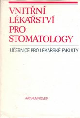 kniha Vnitřní lékařství pro stomatology, Avicenum 1985