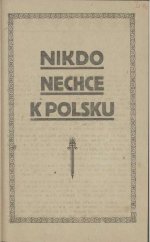 kniha Nikdo nechce k Polsku, s.n. 1920