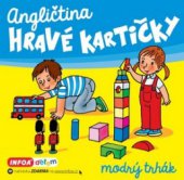 kniha Angličtina - hravé kartičky Modrý trhák, INFOA 2013