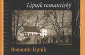 kniha Lipník romantický = Romantic Lipník, Hynek Polák 2009