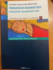 kniha Prenatální diagnostika vrozených vývojových vad, maxdorf jessenius 2017