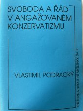 kniha Svoboda a řád v angažovaném konzervatizmu, Národní myšlenka 2006