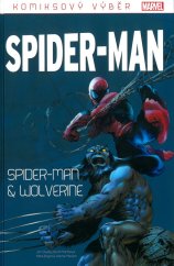 kniha Komiksový výběr Spider-Man 58: Spider-Man & Wolverine, Hachette 2021