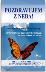 kniha Pozdravujem z neba!, Ikar Bratislava 2008