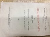 kniha O král[ovském] hradě pražském dobrá zdání, jež podali zemskému výboru království Českého prof. Čelakovský, Kalousek, Rieger a Stupecký, Sborník věd právních a státních 1907