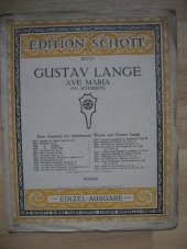 kniha Ave Maria Edition Schott, č. 08724, B. Schott´s Sohne. Mainz. 1920