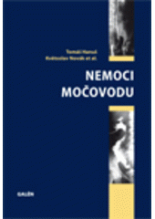 kniha Nemoci močovodu, Galén 2008