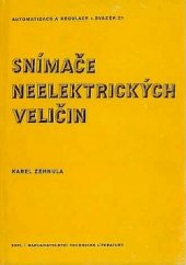 kniha Snímače neelektrických veličin, SNTL 1977