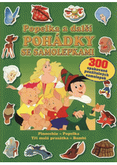 kniha Popelka a další pohádky se samolepkami, Svojtka & Co. 2008