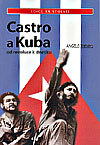 kniha Castro a Kuba od revoluce k dnešku, Levné knihy KMa 2006