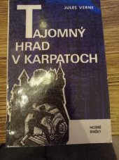 kniha Tajomný hrad v Karpatoch, Mladé letá 1968