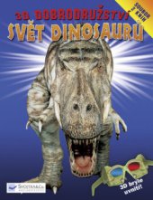 kniha Svět dinosaurů soubor dvou knih, Svojtka & Co. 2008