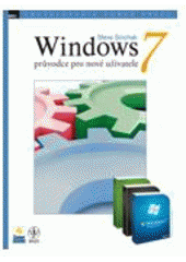 kniha Windows 7 průvodce pro nové uživatele, Zoner Press 2010