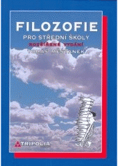 kniha Filozofie pro 4. ročník středních škol, Tripolia 2005