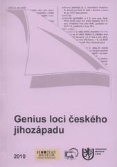 kniha Genius loci českého jihozápadu VI sborník z konference konané 21. a 22. října 2009 v Jihočeském Muzeu v Českých Budějovicích [i.e. ve Studijní a vědecké knihovně Plzeňského kraje v Plzni, Studijní a vědecká knihovna Plzeňského kraje 2010