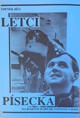 kniha Letci Písecka  Na bojištích druhé světové války, Prácheňské muzeum 1992