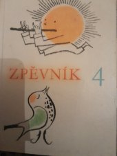 kniha Zpěvník pro 4. ročník základní devítileté školy, SPN 1972