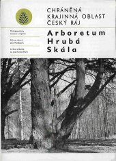 kniha Arboretum Hrubá Skála, Krajské středisko státní památkové péče a ochrany přírody v Pardubicích 1974