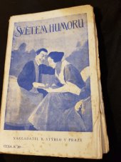 kniha Světem humoru anthologie z humoru cizího i domácího, Bedřich Stýblo 1921