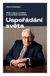 kniha Uspořádání světa Státní zájmy, konflikty a mocenská rovnováha, Prostor 1923